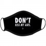 Masque Ergonomique Don't Kiss My Airs | La Sneakerie