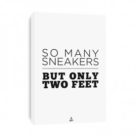 Leinwand So many sneakers but only two feet Tableau So Many Sneakers But Only Two Feet | La Sneakerie