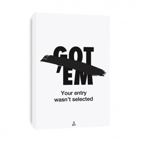Your Entry Wasn't Selected Canvas Print | La Sneakerie